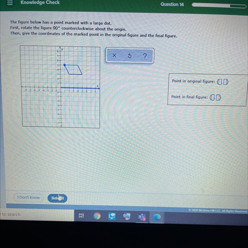 The figure below has a point marked with a large dot.First, rotate the figure 90° counterclockwise-example-1