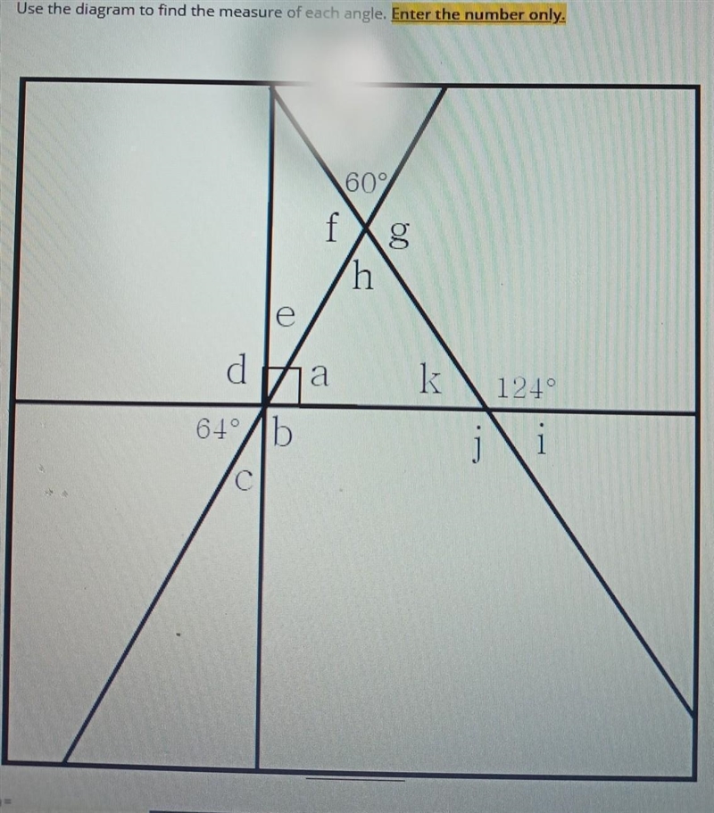 Use the diagram to find the measure of each angle enter the numbers only-example-1