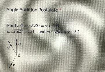 Find x if m_FEU = x + 126,mZFED = 151°, and mŁUED = x + 37.-example-1