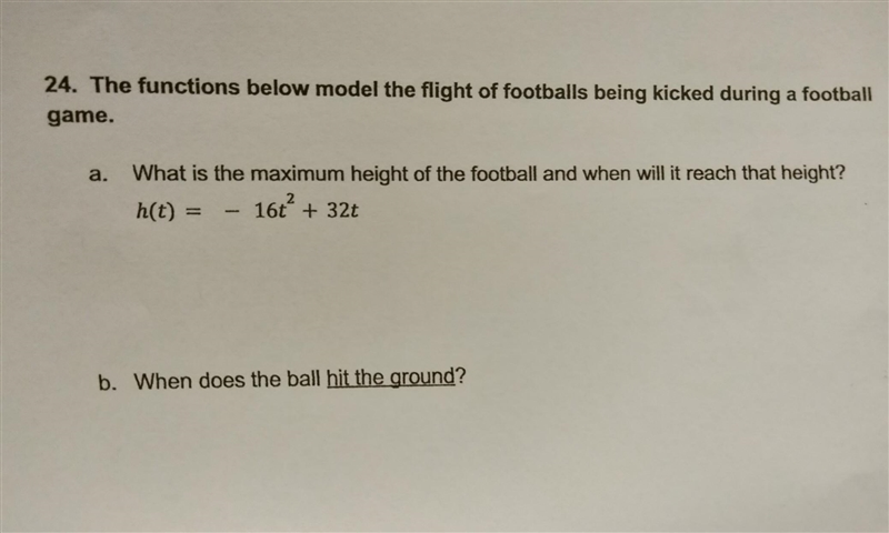 NO LINKS?? 24. The function below model the flight of football's being kicked during-example-1