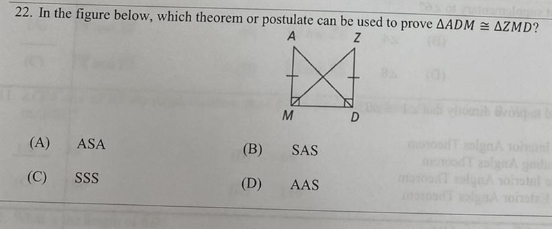 22. In the figure below, which theorem or postulate can be used to prove TriangleADM-example-1