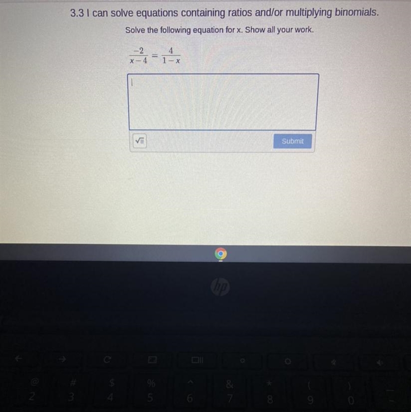 3.3 I can solve equations containing ratios and/or multiplying binomials.Solve the-example-1