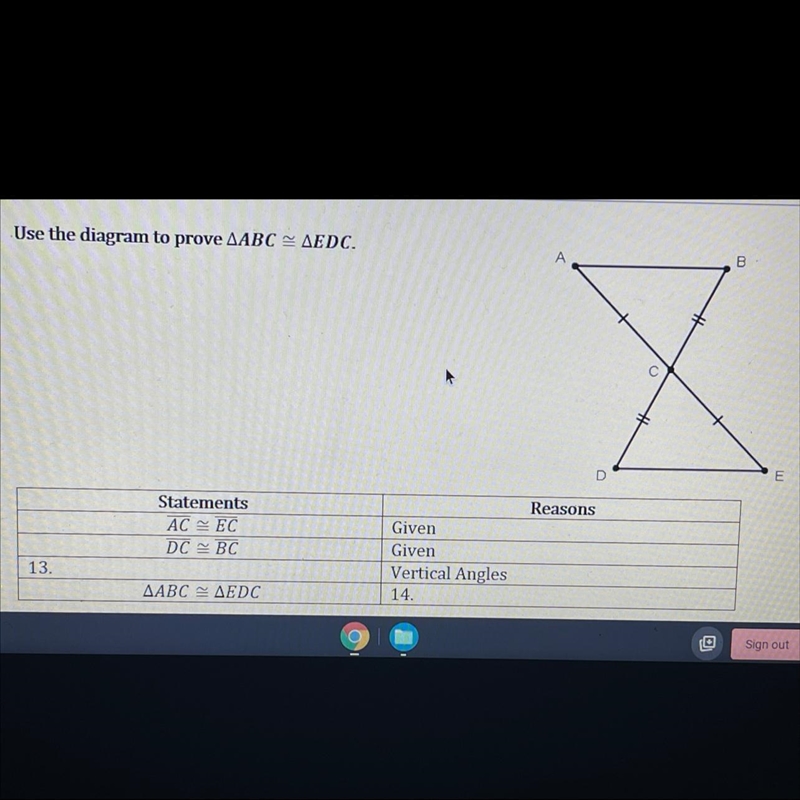 Would the diagram prove angle ABC and angle EDC be a side angle side?-example-1