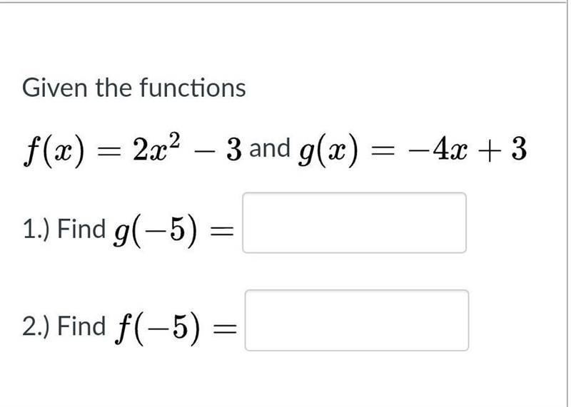 9th grade math Find g ( − 5 ) = 2.) Find f(-5)-example-1