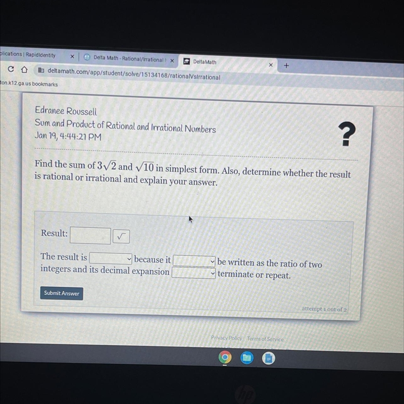 help me pleaseeeeeeeeeeFor the drop box we havethe result is (rational/irrational-example-1