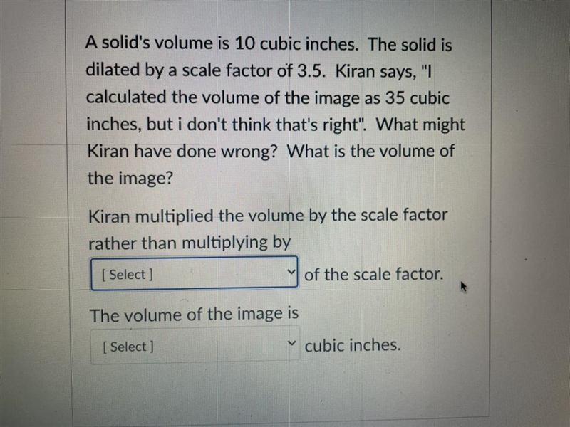 Question is down below First drop down answer choices: A. The cubeB. The square C-example-1