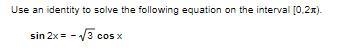 please help me solve this, I got: pi/2, 4pi/3, and 5pi/3. maybe i'm missing a solution-example-1