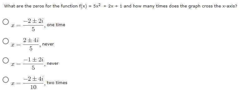 What are the zeros for the function f(x) = 5x2 + 2x + 1 and how many times does the-example-1