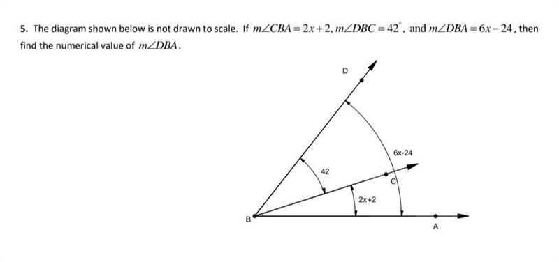 The diagram shown below is not drawn to scale. If m∠CBA=2x+2, m∠DBC=42°, and m∠DBA-example-1