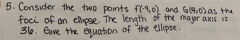 Consider the two points F(-9,0) and G(9,0) as the foci of an ellipse. The length of-example-1