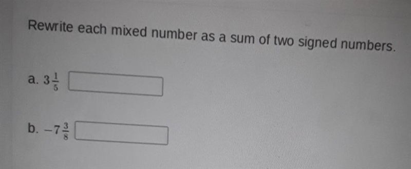 Rewrite each mixed number as a sum of two signed numbers.-example-1