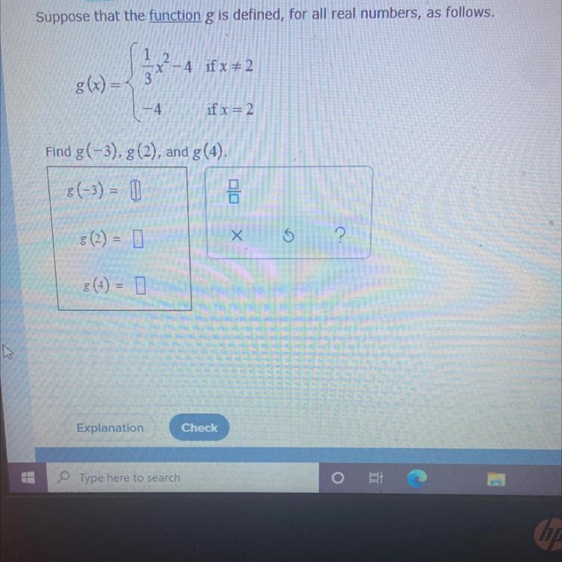 Suppose that the function g is defined, for all real numbers, as follows. g(x)= 1 3 x-example-1