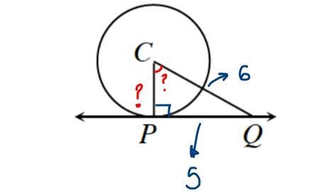 PQ is tangent to •C at P. If PQ = 5 and CQ = 6, find CP and m-example-1