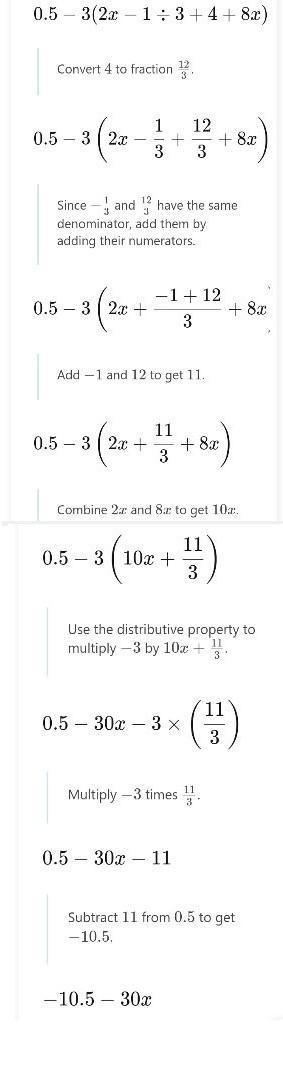 0.5 - 3(-2x - 1/3 + 4 + 8x)-example-1