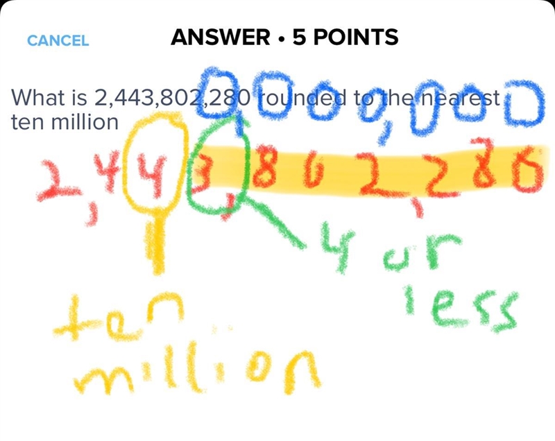 What is 2,443,802,280 rounded to the nearest ten million-example-1