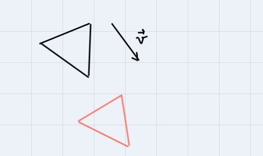 Identify the translation of the triangle along the given vector.-example-2