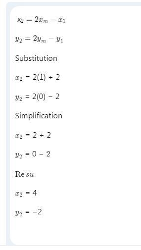 Point A is located at (-2, 2) and point M is located at (1, 0). If point M is midpoint-example-1