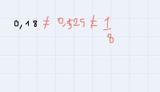 Which of the decimals or fractions is not equal to 0.525 or 1/8? 2/2421/400.1250.18-example-3