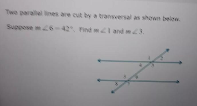 Two parallel lines are cut by a transversal as shown below. Find m1 and m3.-example-1