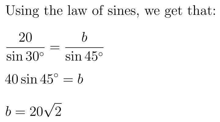 Find b given to that a= 20 angle a= 30 degrees and angle b = 45 degrees in triangle-example-1