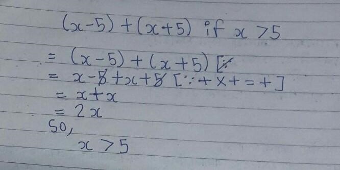 PLEASE HELP ME |x-5|+|x+5| if x>5-example-1