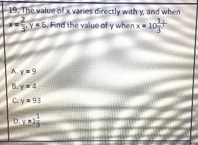 The value of x varies directly with y, and whenX= 2/3, y = 6. Find the value of y-example-1