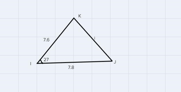 In ∆IJK, j=7.6cm, k=7.8cm and < I=27°. Find the length of i, to the nearest 10th-example-1