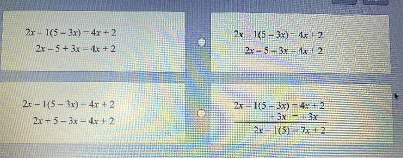 Which is a correct first step for solving this equation?2x - 1(5 – 3.0)= 4x + 2-example-1