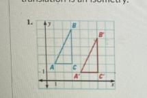 Write a rule for the translation of triangle abc to a’b’c’. Then verify that the translation-example-1