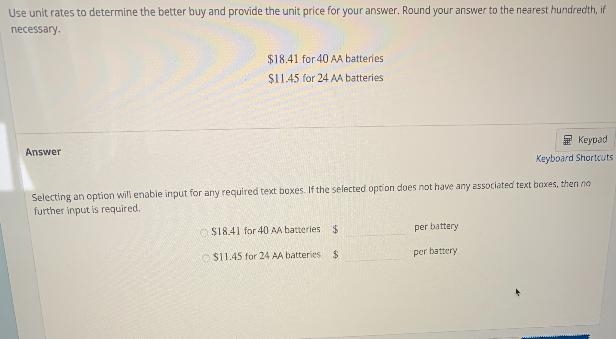 use unit rates to determine the better buy and provide the unit price for your answer-example-1