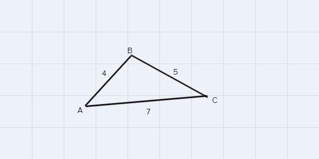 BELL RINGER: AB IS 4, BC IS 5, AC IS 7, FIND SINA, FIND COSC, FIND TANC-example-1