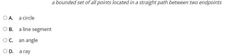 Which type of geometric figure is the following definition describing? a bounded set-example-1