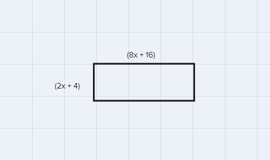 The width of a rectangle is 2x + 4, and the length of therectangle is 8x + 16. Determine-example-1