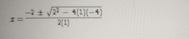 Which equation could be solved using this application of the quadratic formula? x-example-1