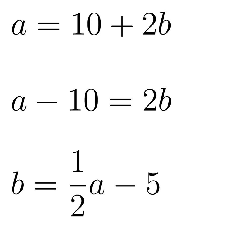 Consider the function a=10+2b. Find an equation that gives b in terms of a.-example-1