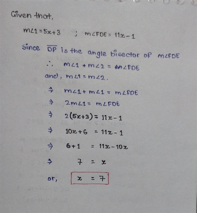 Segment DP is an angle bisector. Find x if m<1 = 5x + 3 and m-example-1