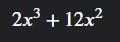 Find the product of 2x2(x + 6). Group of answer choices 8x3 2x3 + 12x2 3x3 + 12x2 2x-example-1