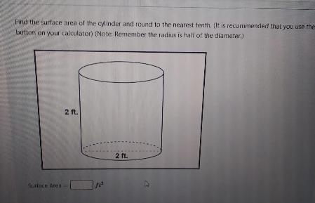 Find the surface area of the cylinder and round to the nearest tenth. (It is recommended-example-1