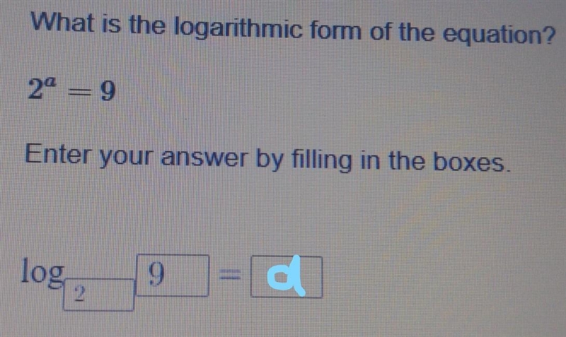 What is the logarithmic form of the equation? Enter your answer by filling in the-example-1