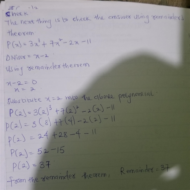 Use long division to divide P(x)= 3x^3 + 7x^2 -2x -11 by the binomial (x-2). Express-example-2