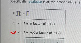 McGraw-H….A ALEKS - Mi...O POLYNOMIAL AND RATIONAL FUNCTIONSThe Factor Theorem-example-2