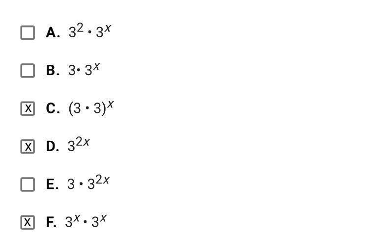 Which expressions are equivalent to the one below? Check all that apply.9xA.32 • 3xB-example-1