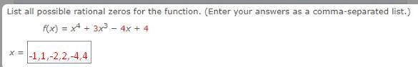 List all possible rational zeros for the function. (Enter your answers as a comma-example-2