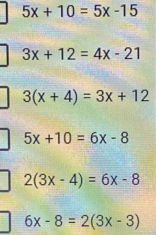 Check off all of the equations that would give one solution-example-1