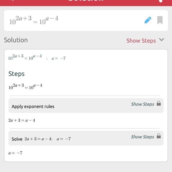 How to solve for this equation 10^2^a^+^3=10^a^-^4-example-1