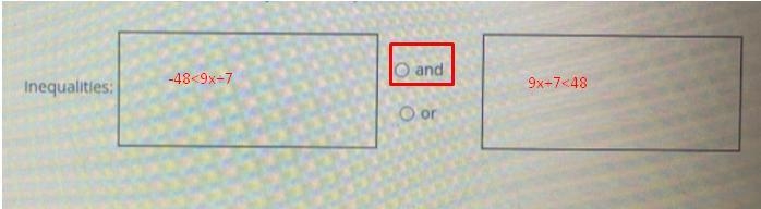 Enter the two inequalities in the box and select the proper word to join the inequalities-example-1