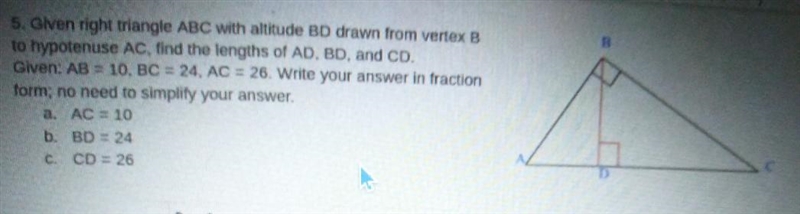 given right triangle ABC with altitude BD drawn from vertex b to hypotenuse AC find-example-1