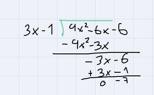 Dividing Polynomials Long Division Step by step(9x^2-6x-6)÷(3x-1)-example-3