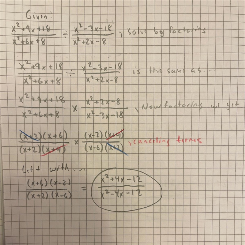 Solve using factoring x2+9x+18 /x2+6x+8 Divide x2-3x-18/x2+2x-8-example-1