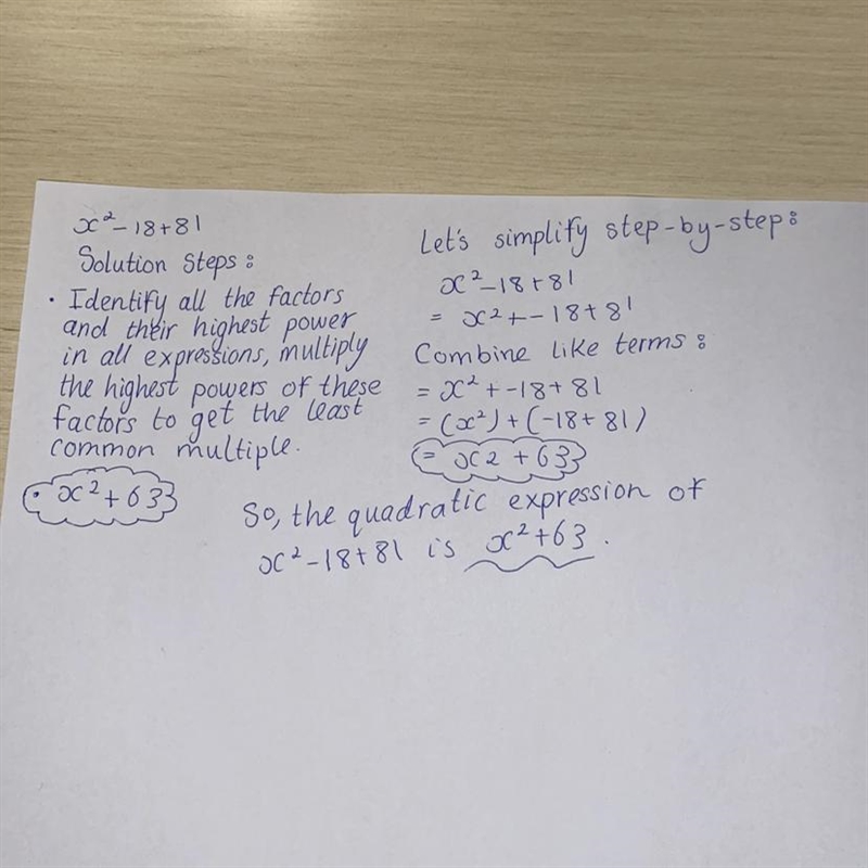 Factor the quadratic expression 2. x² - 18 + 81-example-1